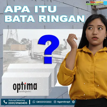 Apa itu Bata Ringan Optima?