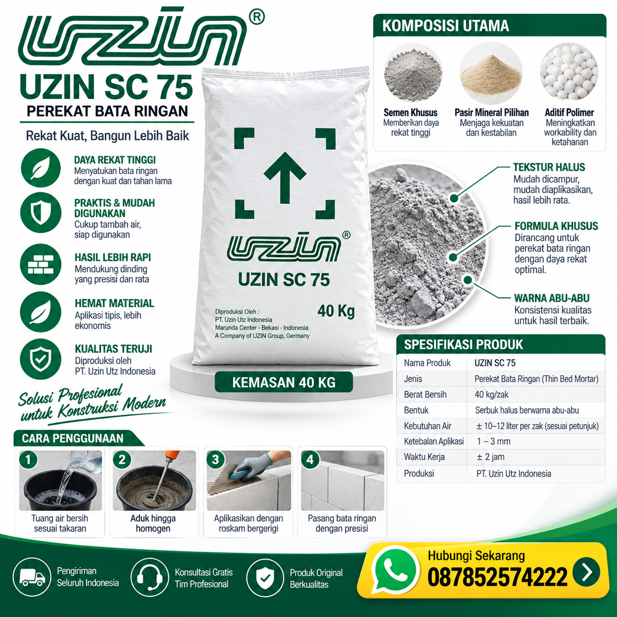 Infografis Uzin SC 75 perekat bata ringan kemasan 40 kg dengan informasi keunggulan, komposisi, spesifikasi, cara penggunaan, dan hotline 087852574222.